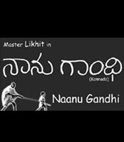 Click to know more about Naanu Gandhi